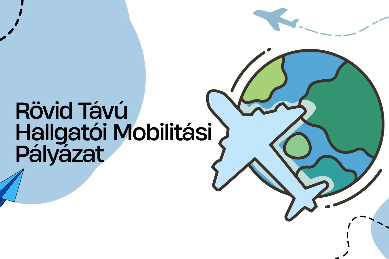 Rövid távú hallgatói mobilitási pályázat 2026-27 / Short-term student mobility application 2026-27